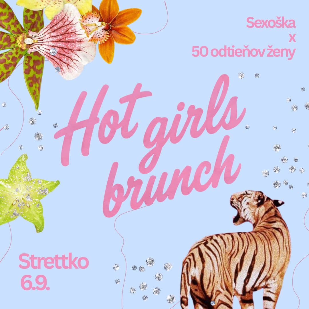 Hot Girls Brunch Part II